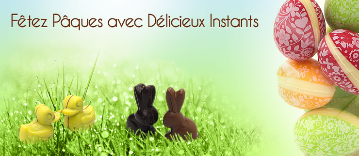 Fêtez Pâques avec Délicieux Instants